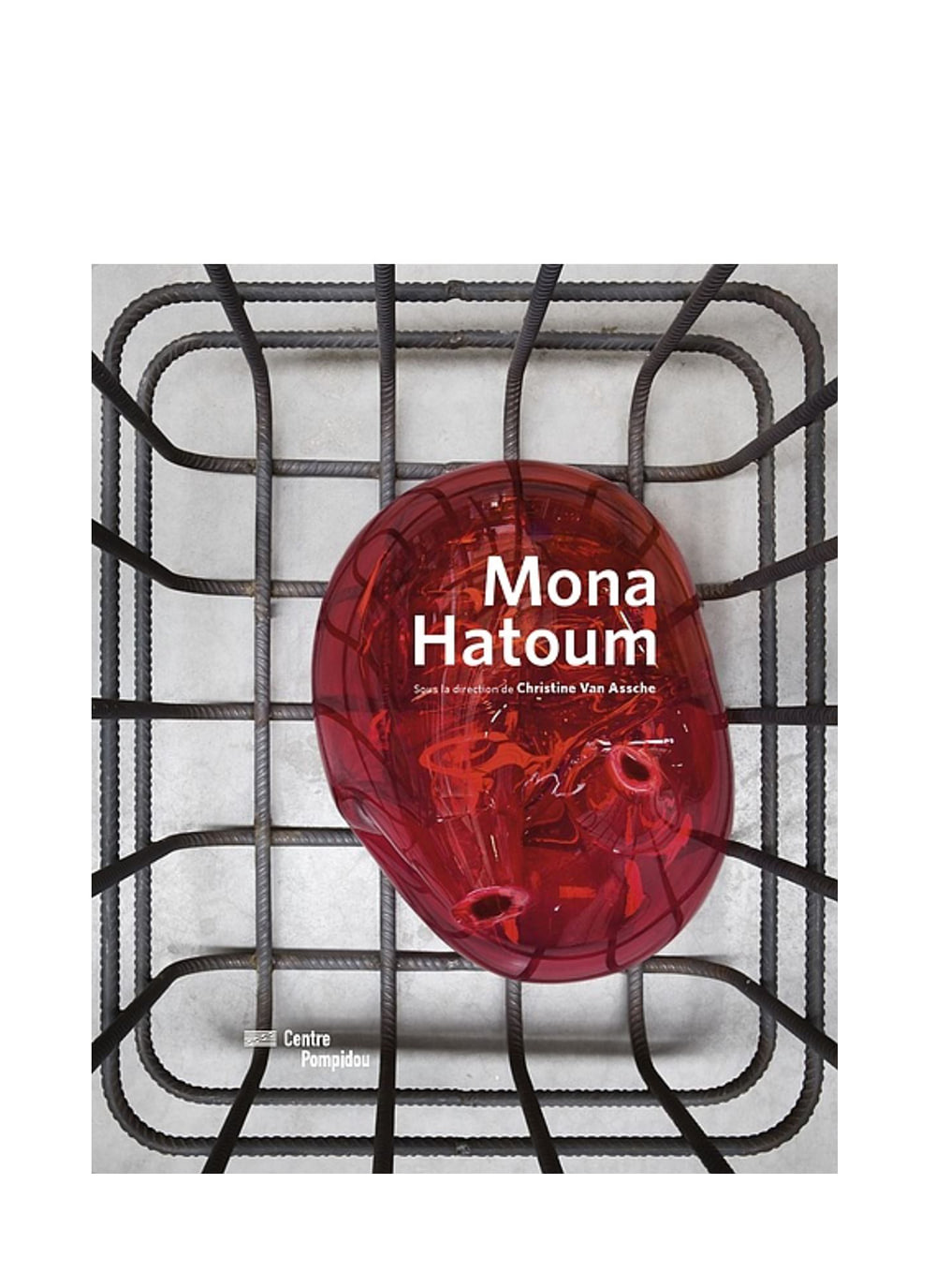 MONA HATOUM | CATALOGUE DE L&#039;EXPOSITION
